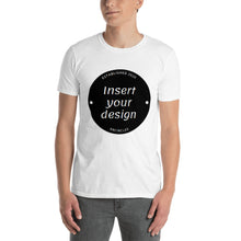 Load image into Gallery viewer, Customisable Short-Sleeve Unisex T-Shirt
